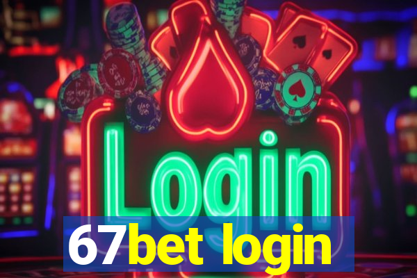 67bet login